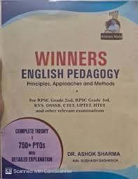 Winners English Pedagogy - Principles, Approaches and Methods - Complete Theory & 750+ Questions with Explanation | Dr. Ashok Sharma