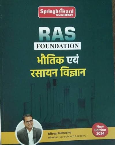 Springboard Academy RAS Foundation Bhautik evam Rasayan Vigyan (Physics & Chemistry) by Dileep Mahecha — New Edition