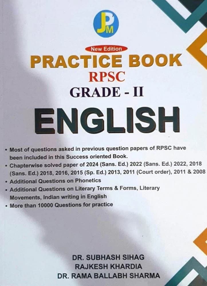 JPM Practice Book RPSC Grade-II English (New Edition) by Dr. Subhash Sihag, Rajkesh Khardia & Dr. Rama Ballabh Sharma