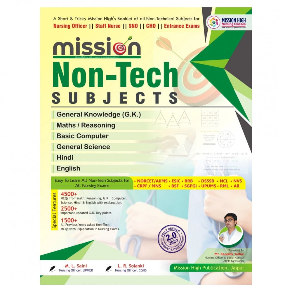 Mission Non-Tech Guide for Nursing Officer Exams/AIIMS /ESIC /DSSSB