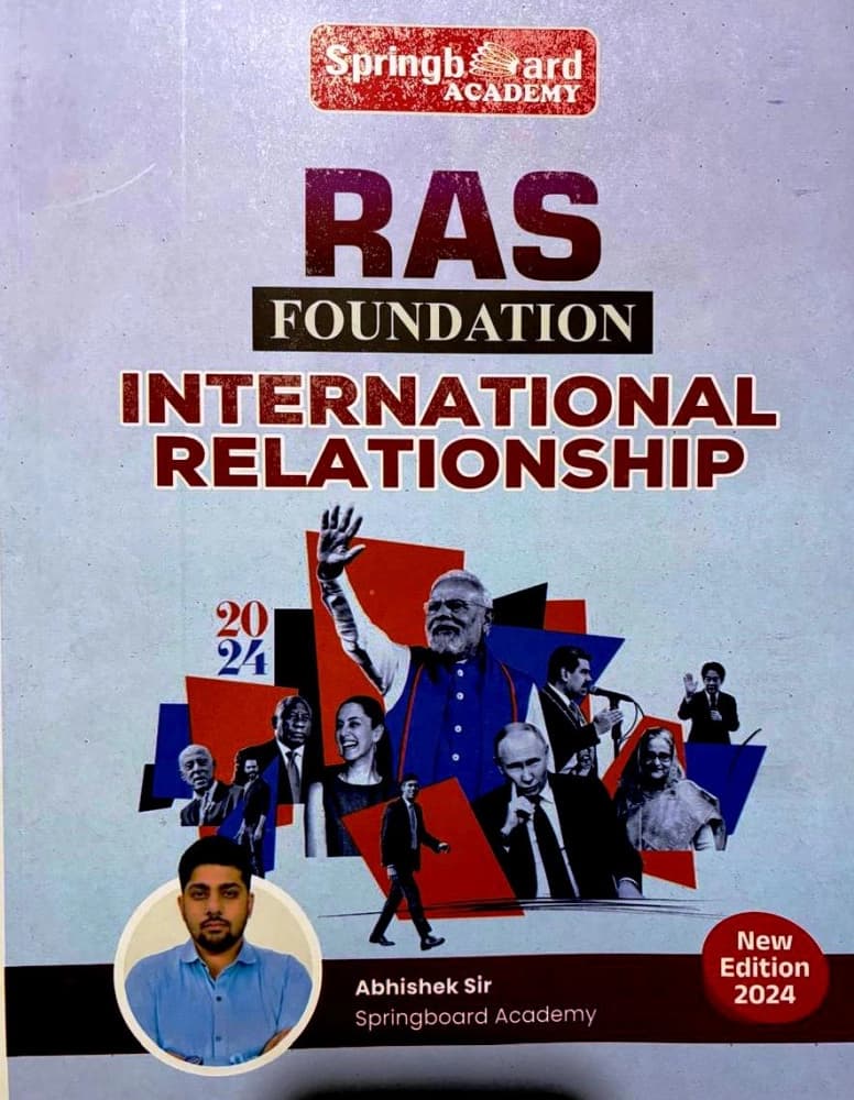 Springboard Academy RAS Foundation International Relationship by Abhishek Sir — New Edition