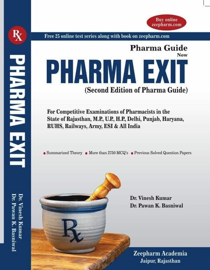 Pharma Exit (Second Edition of Pharma Guide) — For Competitive Examinations of Pharmacists