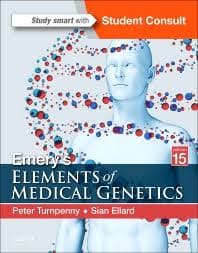 Emery's Elements of Medical Genetics (15th Edition) by Peter Turnpenny & Sian Ellard