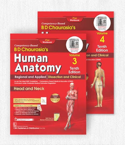 BD Chaurasia's Human Anatomy: Regional and Applied, Dissection and Clinical, Tenth Edition 2026 — Volume 3 (Head and Neck) & Volume 4 (Brain-Neuroanatomy), Set of 2 Volumes (CBS Publishers)