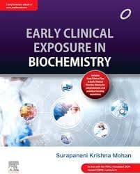 Early Clinical Exposure in Biochemistry by Surapaneni Krishna Mohan (Elsevier)
