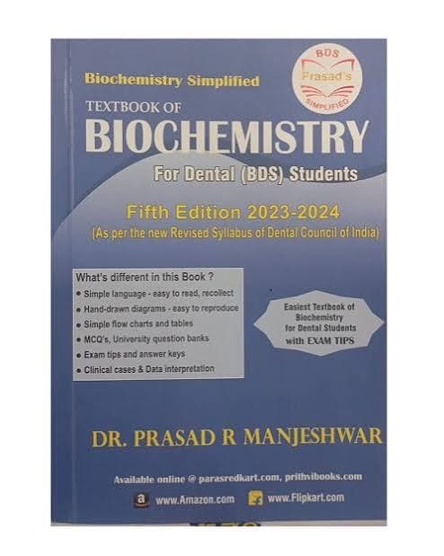 Textbook of Biochemistry for Dental (BDS) Students (5th Edition 2023-2024) by Dr. Prasad R Manjeshwar