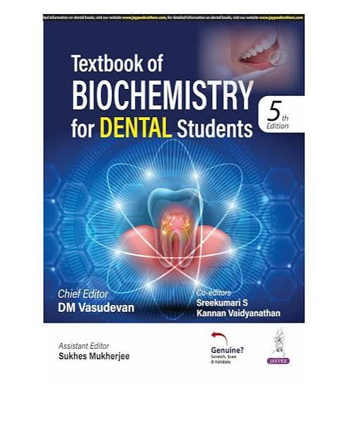 Textbook of Biochemistry for Dental Students (5th Edition) by DM Vasudevan (Jaypee Brothers)