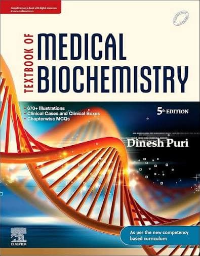 Textbook of Medical Biochemistry (5th Edition) by Dinesh Puri (Elsevier)