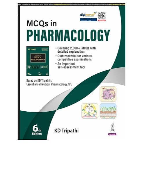 MCQs in Pharmacology (6th Edition) by KD Tripathi (Jaypee Brothers Medical Publishers)
