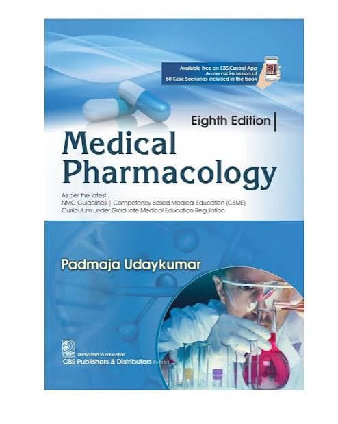 Medical Pharmacology (8th Edition) by Padmaja Udaykumar (CBS Publishers & Distributors)