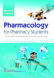 Pharmacology for Pharmacy Students (2nd Edition) by Padmaja Udaykumar (CBS Publishers & Distributors)