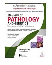 Review of Pathology and Genetics (14th Edition) by Gobind Rai Garg & Sparsh Gupta (Jaypee Brothers Medical Publishers)