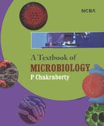 A Textbook of Microbiology, Third Edition (Medical/Life Sciences Textbook) — Dr. P. Chakraborty (Pranabeswar Chakraborty) (New Central Book Agency / NCBA)