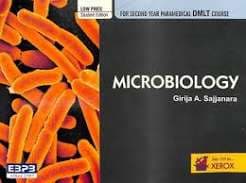 Microbiology — For Second Year Paramedical DMLT Course (Low Price Student Edition) — Girija A. Sajjanara (Eastern Book Promoters, Belgaum)
