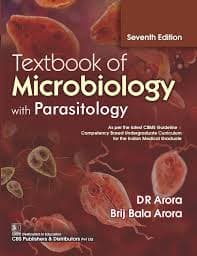 Textbook of Microbiology with Parasitology, Seventh Edition (Medical Textbook) — Dr. D.R. Arora, Brij Bala Arora (CBS Publishers & Distributors)