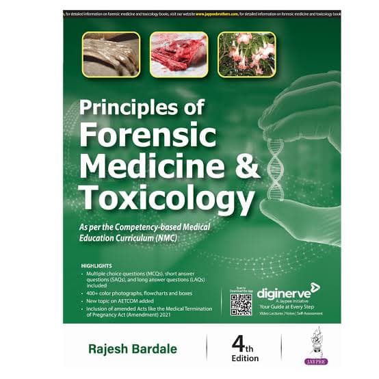 Principles of Forensic Medicine & Toxicology, 4th Edition (Medical Textbook) — Dr. Rajesh Bardale (Jaypee Brothers Medical Publishers)