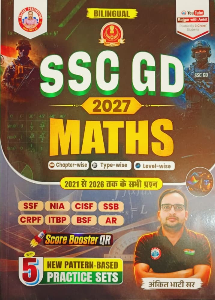 Rojgar Publication's SSC GD 2027 Maths — Chapter-wise, Type-wise, Level-wise with 5 New Pattern-Based Practice Sets, by Ankit Bhati Sir (Bilingual)