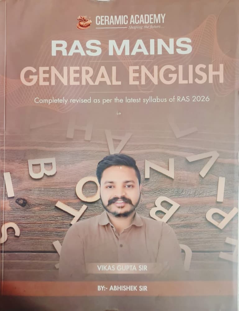 Ceramic Academy's RAS Mains General English by Abhishek Sir, Faculty Vikas Gupta Sir: Completely Revised as per the Latest Syllabus of RAS 2026