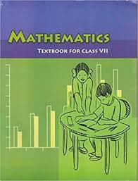 NCERT Mathematics — Textbook for Class VII (Class 7), Latest Edition