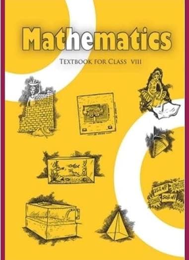 NCERT Mathematics — Textbook for Class VIII (Class 8), Latest Edition