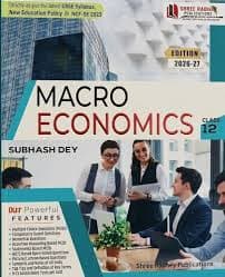 Macroeconomics for Class 12 (Class XII) by Subhash Dey — Edition 2026-27, Shree Radhey Publications