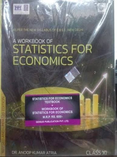 A Textbook of Statistics for Economics + Workbook for Class 11 (Set of 2 Books, 2026-27) — Dr. Anoop Kumar Atria | Genius Publication