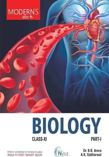 Modern's ABC+ of Biology for Class 11 Part-1 & Part-2 (Set of 2 Parts) — Dr. B.B. Arora & A.K. Sabharwal | Modern Publishers