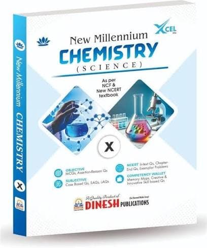 New Millennium Chemistry (Science) for Class 10 (XCEL Series, 2026-27) — Dinesh Publications