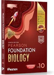 Pearson Foundation Series Biology for Class 10 (Eighth Edition, 2026-27) — Trishna Knowledge Systems | Pearson