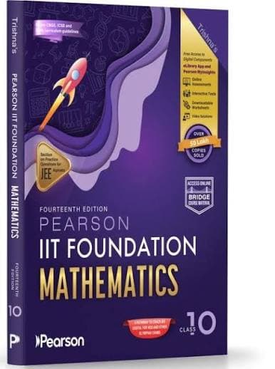 Pearson IIT Foundation Series Mathematics for Class 10 (Fourteenth Edition, 2026-27) — Trishna Knowledge Systems | Pearson