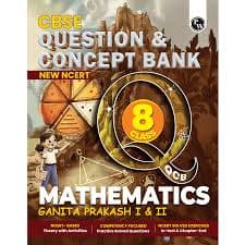 PW CBSE Question & Concept Bank Class 8 Mathematics (Ganita Prakash I & II) — Based on New NCERT Textbook