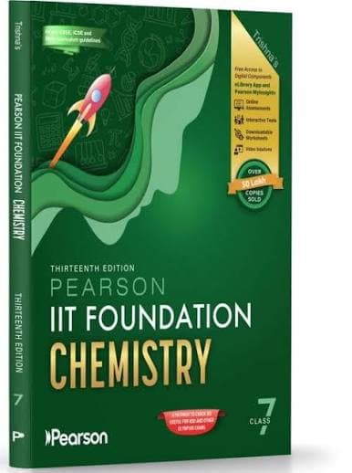Trishna's Pearson IIT Foundation Chemistry Class 7 — Thirteenth Edition, 2026-27