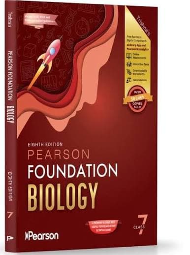 Trishna's Pearson Foundation Biology Class 7 — Eighth Edition, 2026-27
