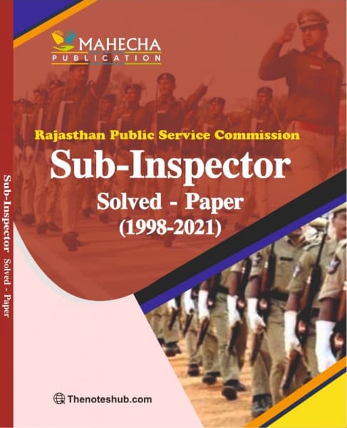 RPSC Sub-Inspector Solved Paper (1998-2021) — Rajasthan Public Service Commission, Hindi Medium, Mahecha Publication