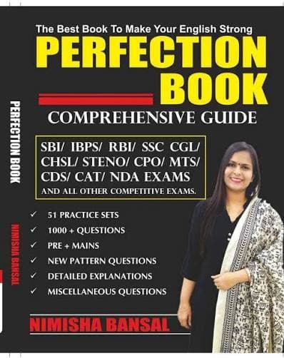 Perfection Book — Comprehensive Guide, by Nimisha Bansal, with 51 Practice Sets & 1000+ Questions, for SBI, IBPS, RBI, SSC CGL & All Competitive Exams