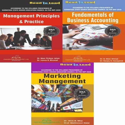 KSHEC BBA 1st Semester 3 in 1 Combo Pack – Management Principles & Practice, Fundamentals of Business Accounting & Marketing Management, As per Karnataka NEP 2020 Syllabus, Thakur Publication, English Medium