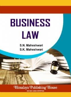 Business Law – by S.N. Maheshwari & S.K. Maheshwari, Himalaya Publishing House, English Medium