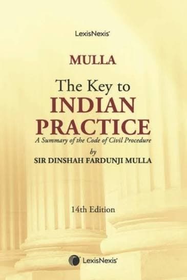 Mulla The Key to Indian Practice 14th Edn | LexisNexis
