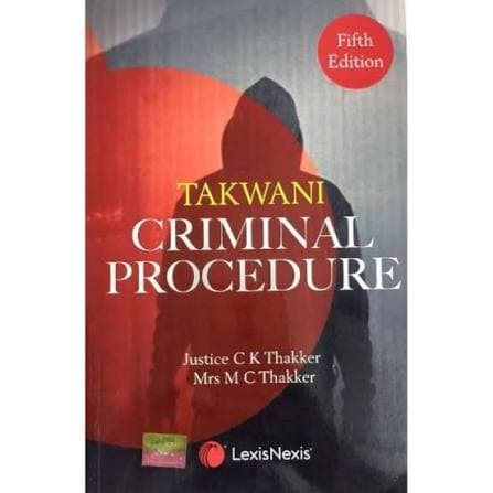 Takwani Criminal Procedure 5th Edition 2021 | LexisNexis