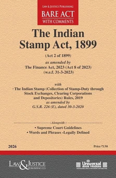 Indian Stamp Act 1899 Bare Act with Comments 2026 | LJP