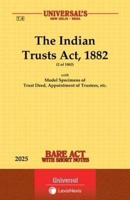 The Indian Trusts Act, 1882 bare act with short notes book cover, Universal LexisNexis, Edition 2025, English medium