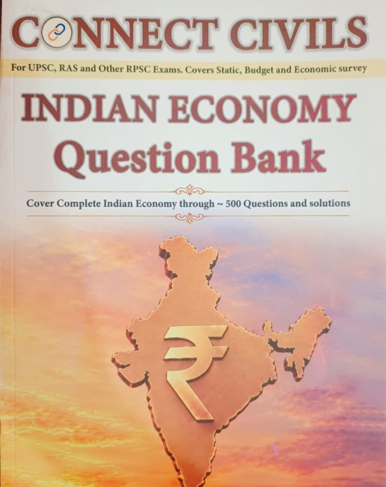 Indian Economy Question Bank book cover by Connect Civils, about 500 questions with solutions for UPSC, RAS and RPSC exams, English medium