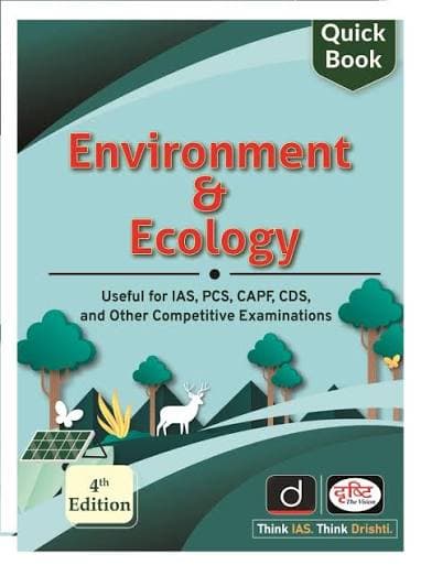 Drishti IAS Quick Book Environment and Ecology 4th Edition book cover, English medium, for IAS, PCS, CAPF and CDS exams