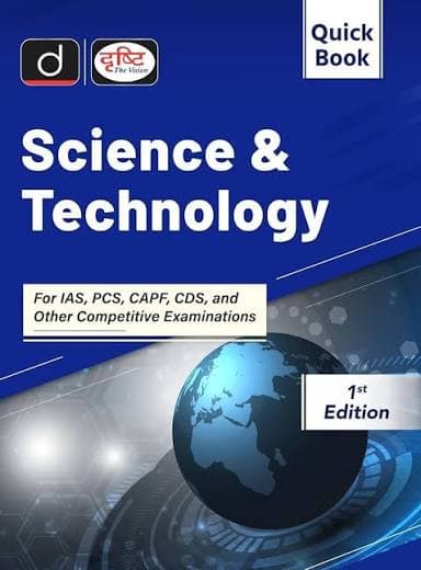 Drishti IAS Quick Book Science and Technology 1st Edition book cover, English medium, for IAS, PCS, CAPF and CDS exams