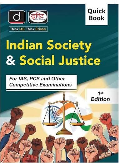 Drishti IAS Quick Book Indian Society and Social Justice 1st Edition book cover, English medium, for IAS, PCS and other competitive exams